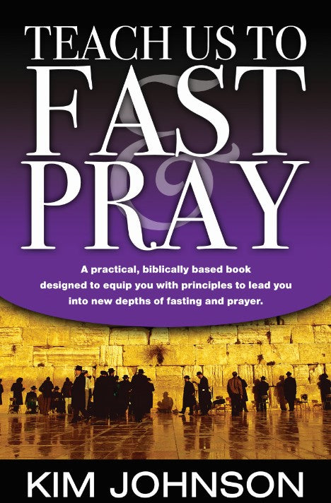 Teach Us to Fast and Pray