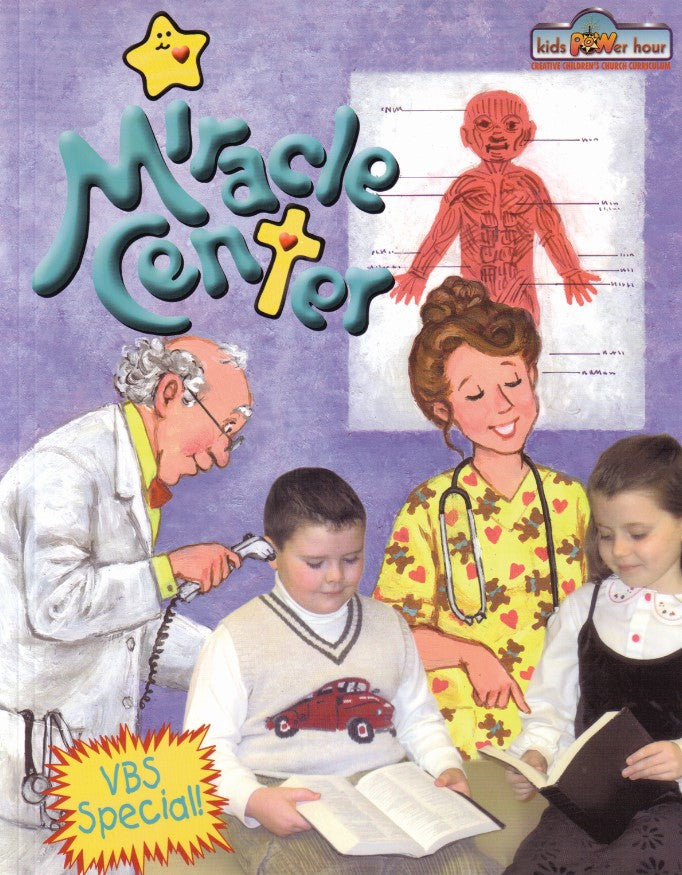 Miracle Center - Teacher's Manual - Kids Power Hour