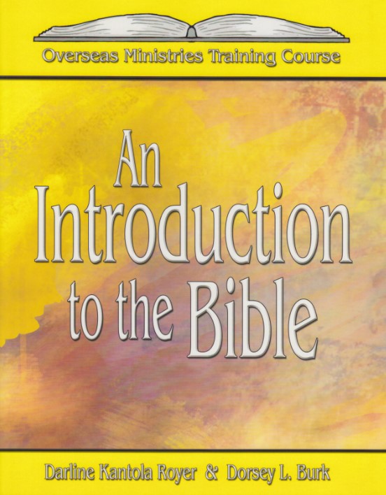 An Introduction to the Bible - Overseas Ministires