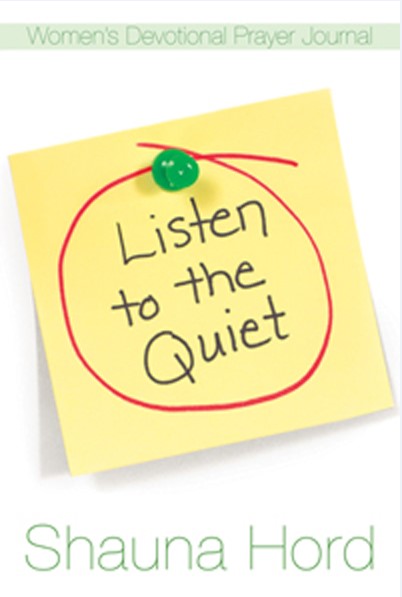 Listen to the Quiet - Women's Devotional Prayer Journal