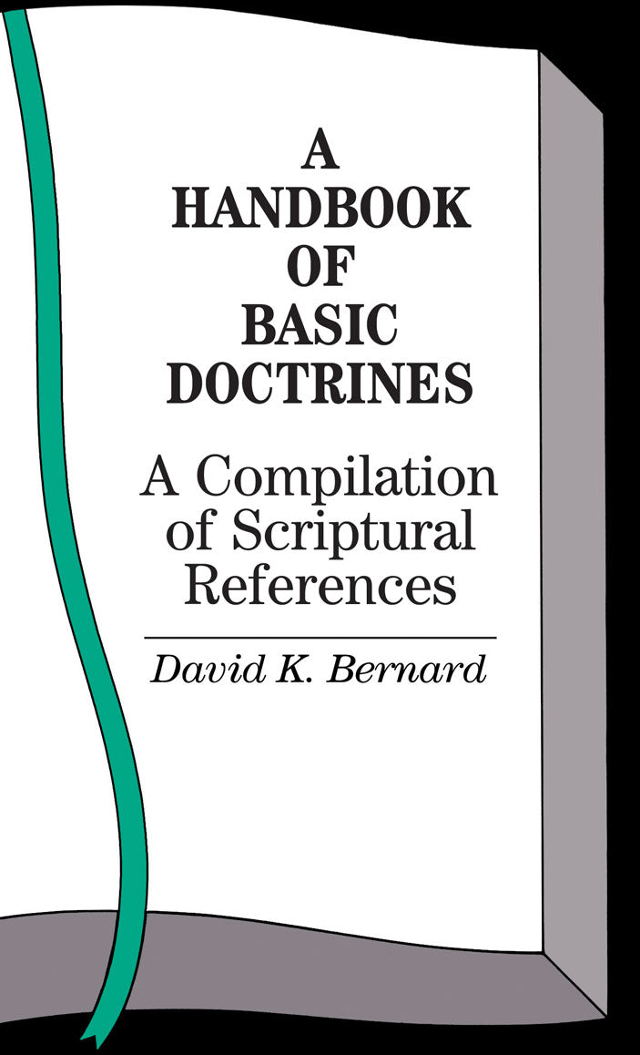 A Handbook of Basic Doctrines (A Compilation of Scriptural References)