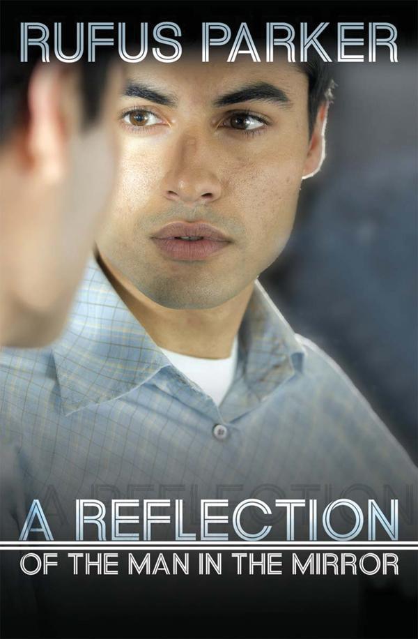 Reflection of the Man in Mirror