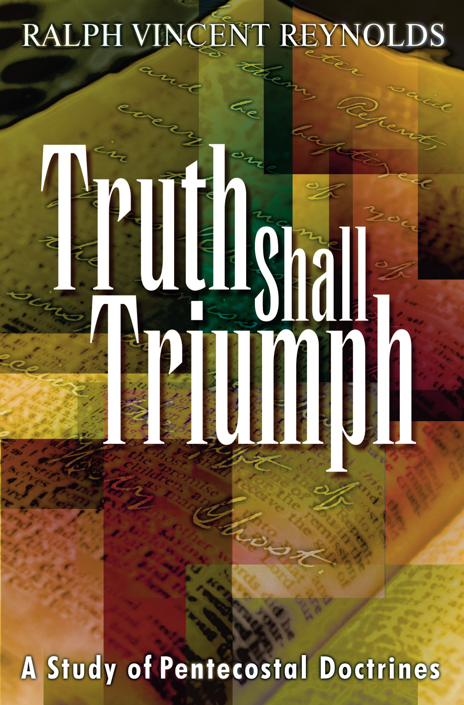 Truth Shall Triumph