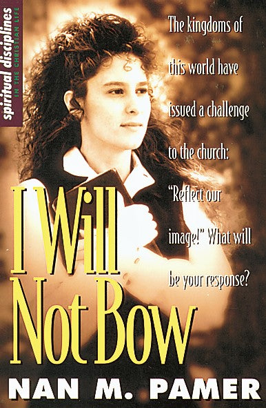 I Will Not Bow