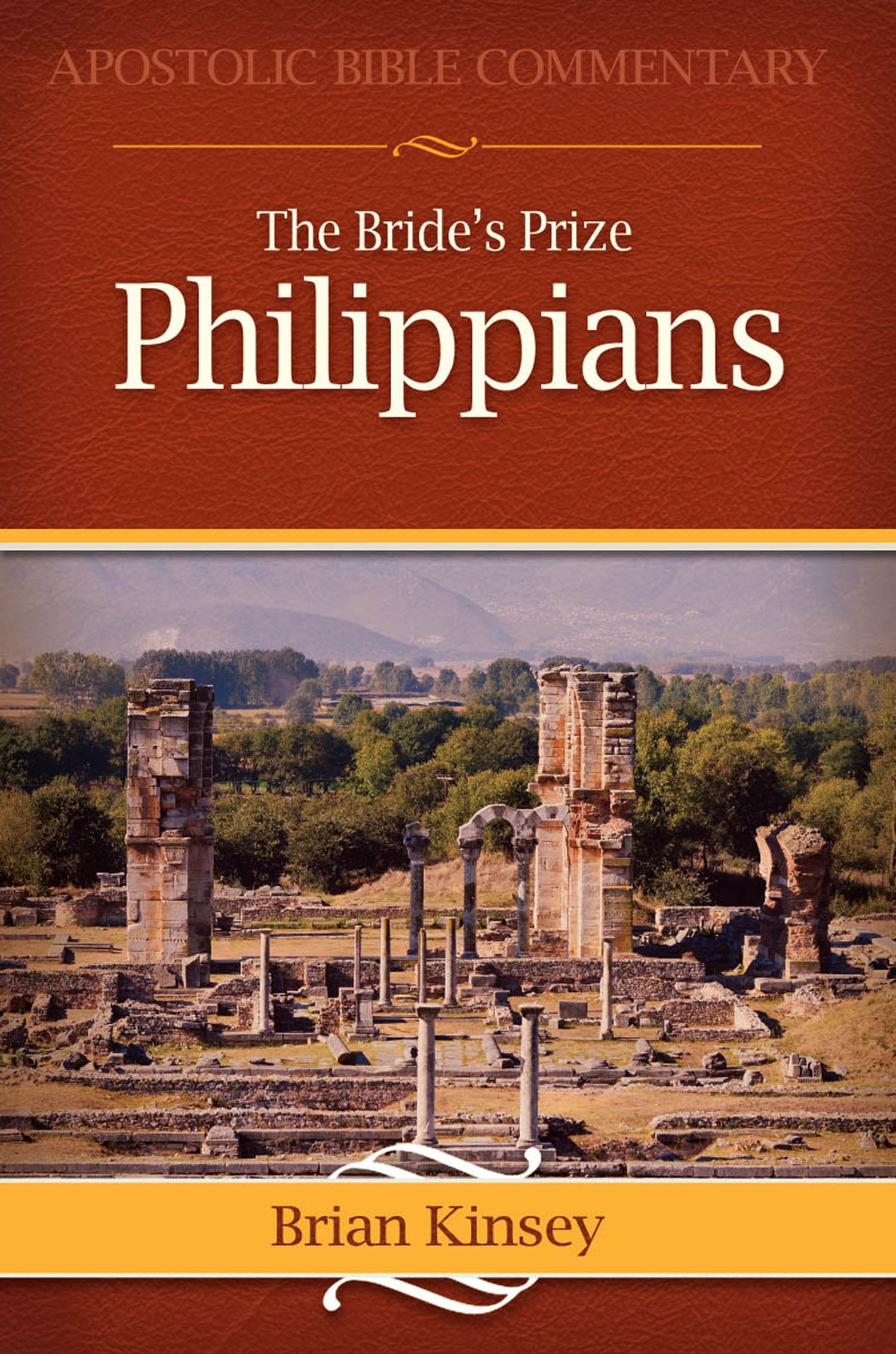 The Bride's Prize Philippians A Commentary (eBook)