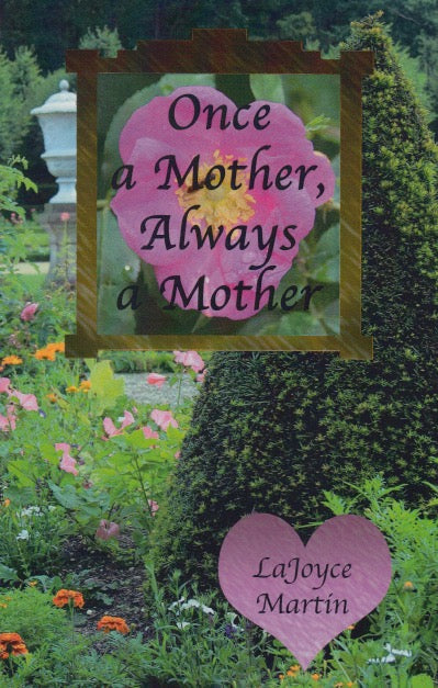 Once A Mother, Always A Mother - Pentecostal Publishing House