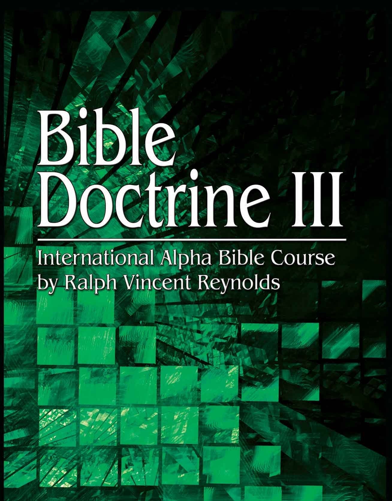 Bible Doctrine 3 - Alpha Bible Course (eBook)