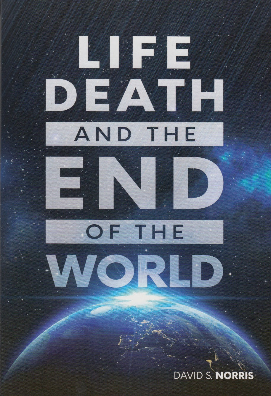 Life Death and the End of the World (eBook)