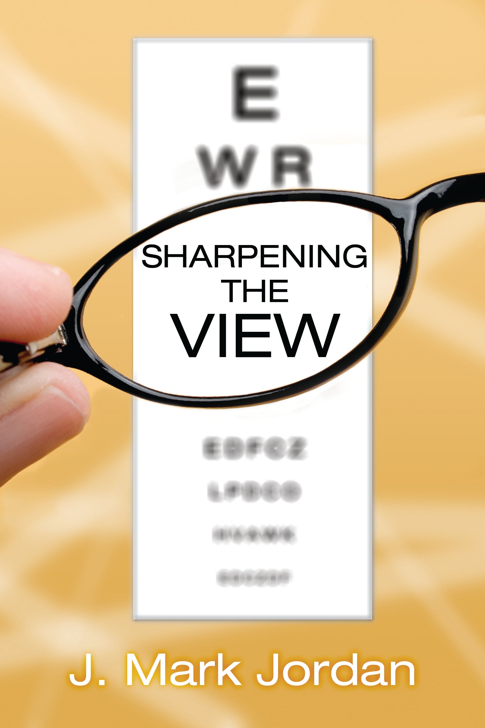 Sharpening the View