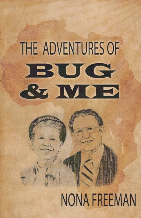 The Adventures of Bug & Me (eBook)