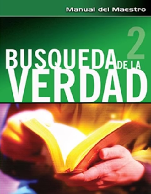 Search for Truth 2 - Teacher's Manual (Spanish)