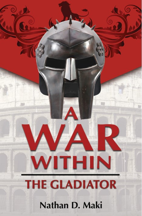A War Within : The Gladiator (eBook)