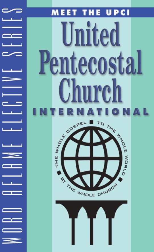 Meet the United Pentecostal Church International - AES