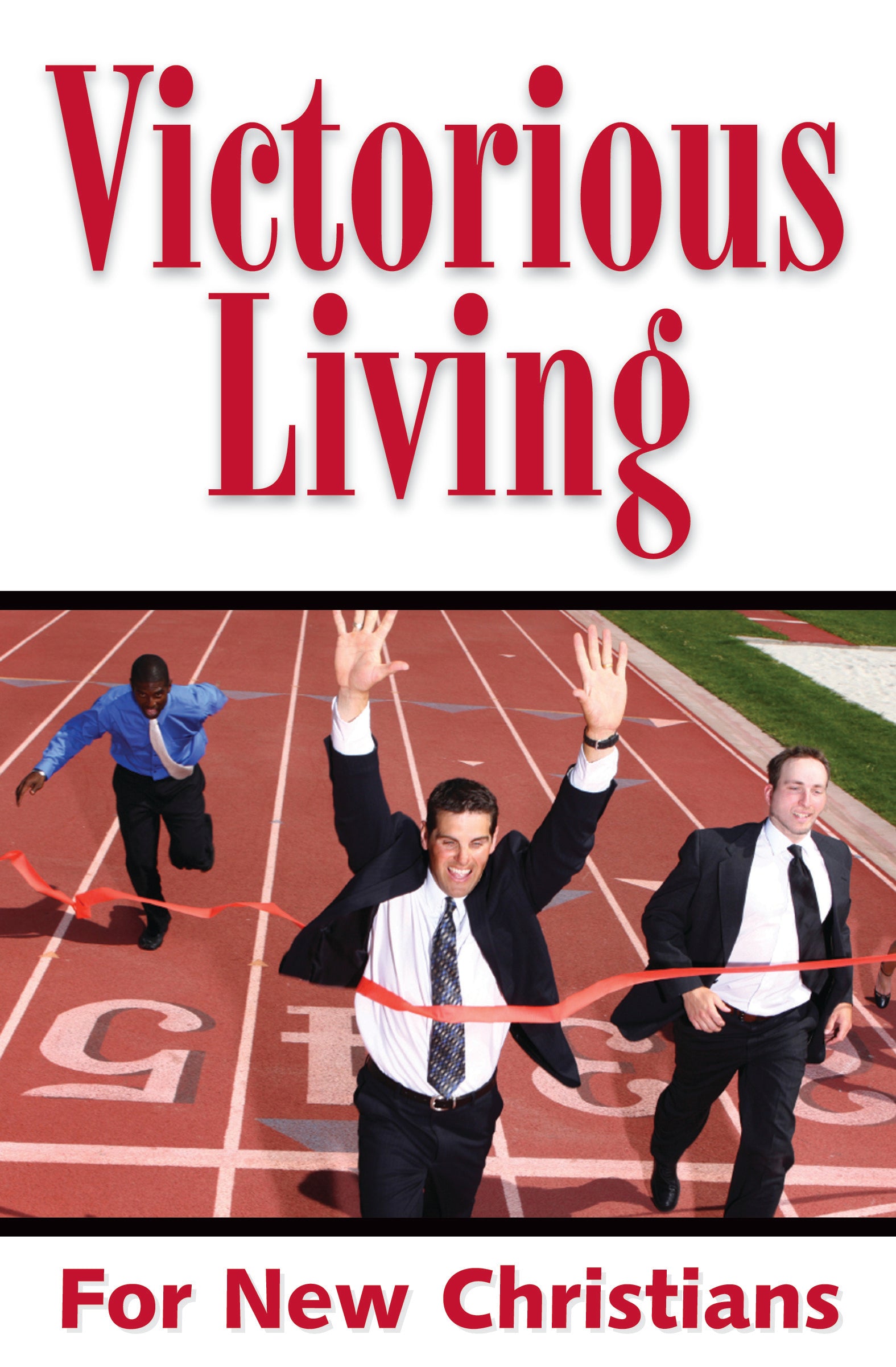 Victorious Living for New Christians