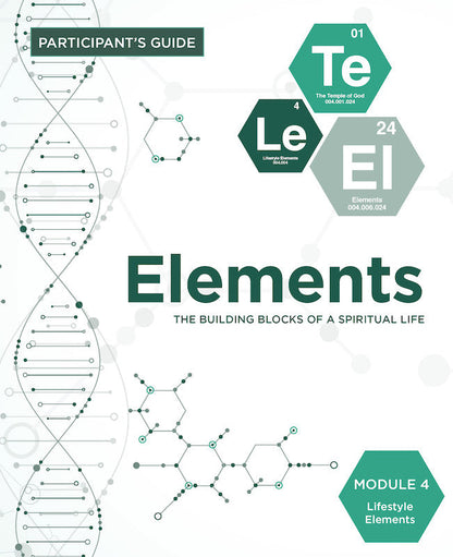 Elements Participant Guide -  Module 4 - Pentecostal Publishing House