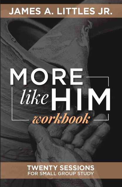 More Like Him Workbook