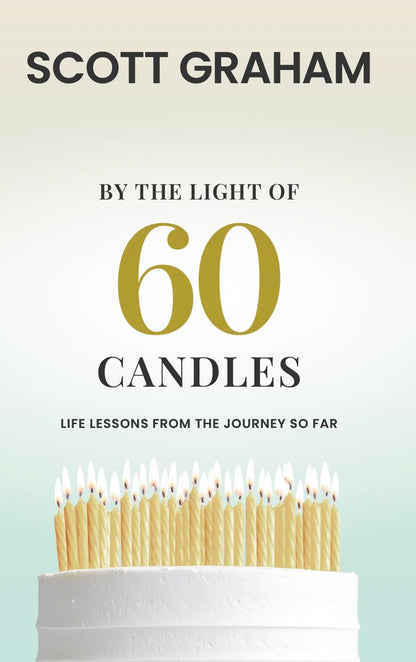 By The Light of Sixty Candles Ebook