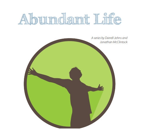 Abundant Life -Whole Church (Digital Discipleship Project)