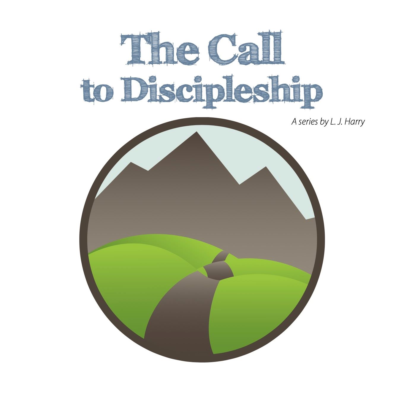 The Call to Discipleship - Whole-Church - Digitial